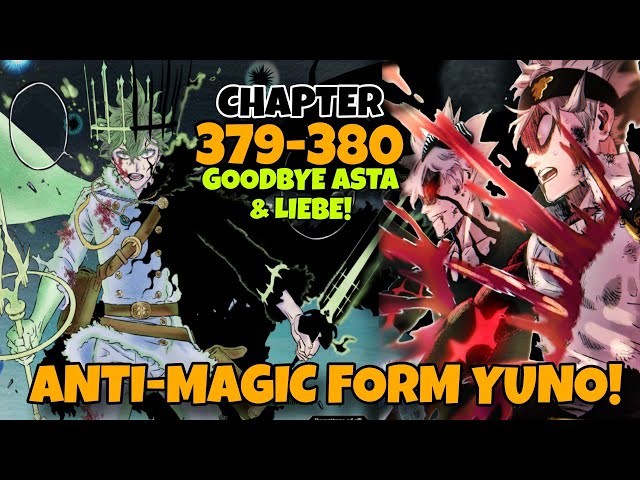 YUNO MAY ANTI-MAGIC NA!!! BAGSAK SI ASTA AT LIEBE!! Black Clover Chapter 379-380 Full Tagalog Review