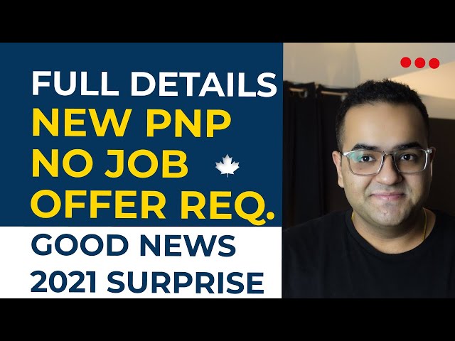 Breaking News! New PNP 2021, No Job Offer - FULL DETAILS Latest Canada Immigration News IRCC Updates
