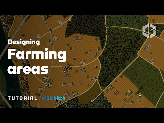 Designing Farming Areas | Inspirational Builds | Cities: Skylines II