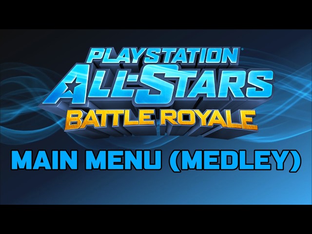 Main Menu (Medley) - PlayStation All-Stars Battle Royale