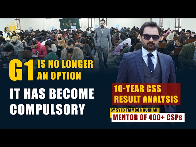 10-Year CSS Result Analysis | Syed Taimoor Bukhari | Mentor to 400+ CSPs | Read Right Institute