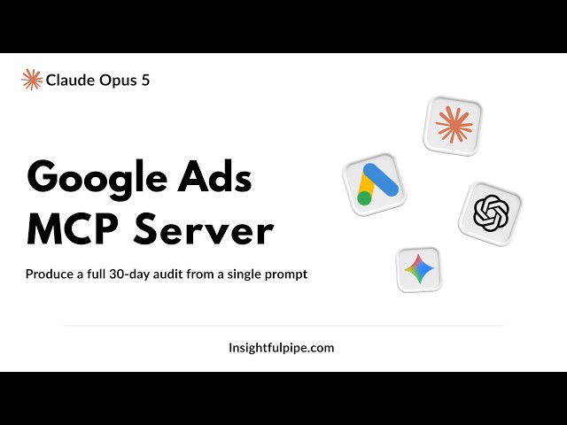How to Connect Google Ads to Claude AI (Full Toutrial)