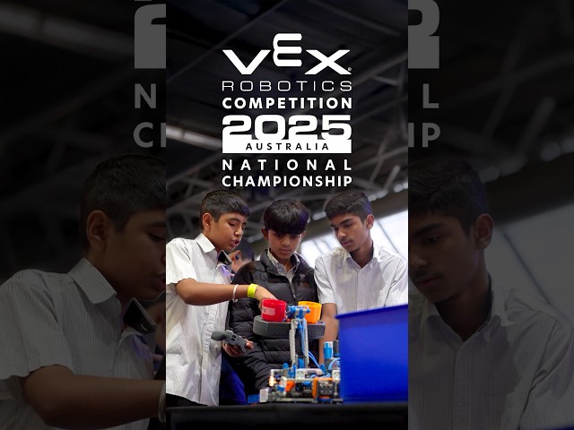 Australian National Championship 2025 | VEX Robotics