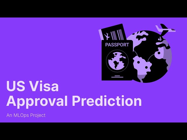 US Visa Approval Prediction Using MLOps | Project Explaination | Mayank Pratap Singh
