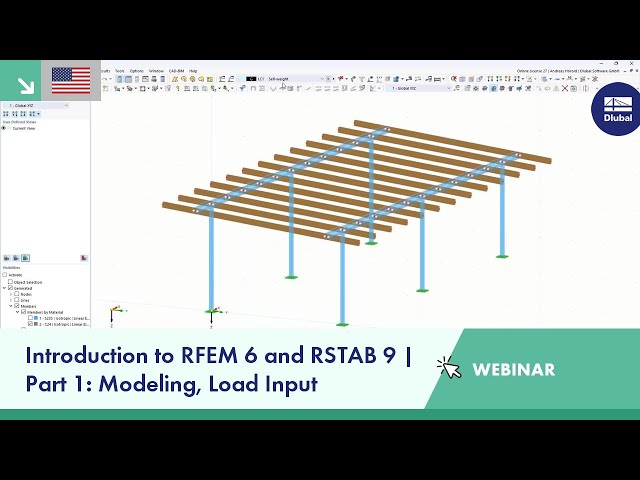 Webinar | Introduction to RFEM 6 and RSTAB 9 | Part 1: Modeling, Load Input