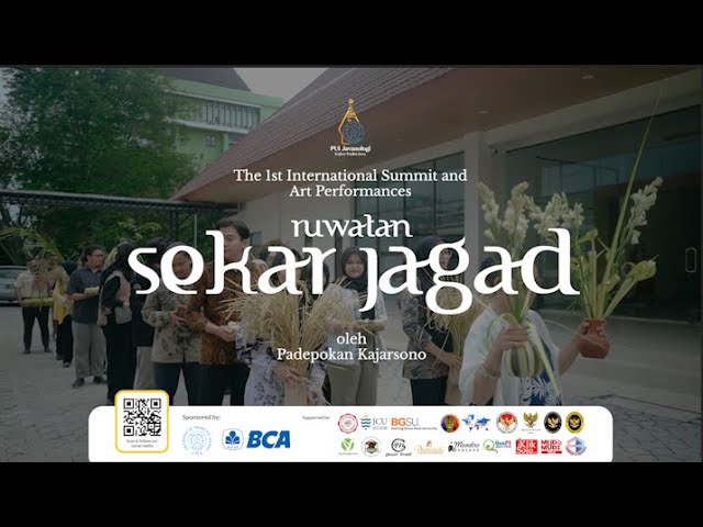 The 1st International Summit and Art Performances: Ruwatan Sekarjagad oleh Padepokan Kajarsono