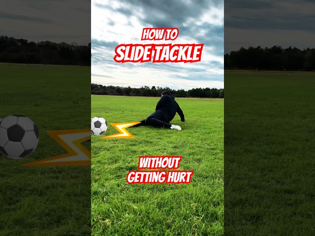 How To SLIDE TACKLE Without Getting Hurt!!