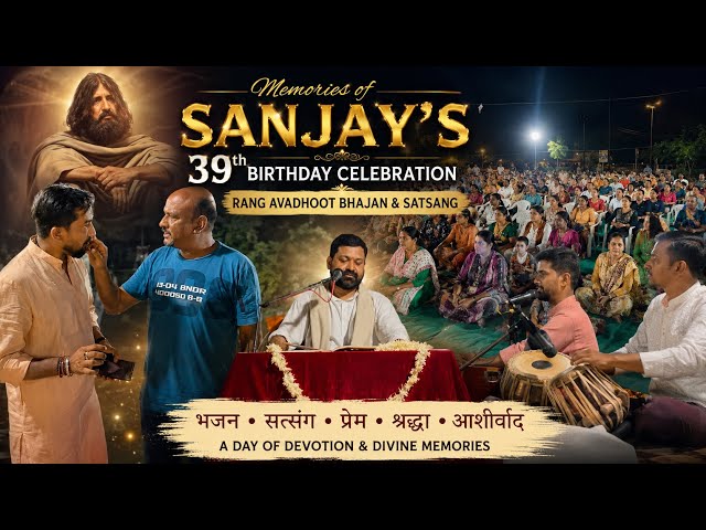 Moments of Sanjay’s Birthday and Bhajan Sandhya 21-05-2026