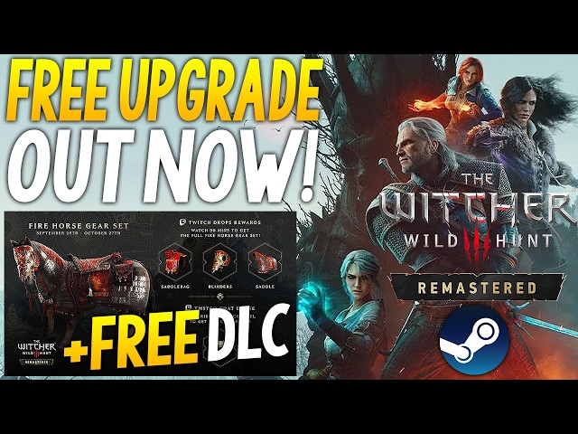 HUGE WITCHER 3 REMASTERED FREE UPGRADE OUT NOW + MORE FREE WITCHER 3 CONTENT AND GET FREE PC GAMES!