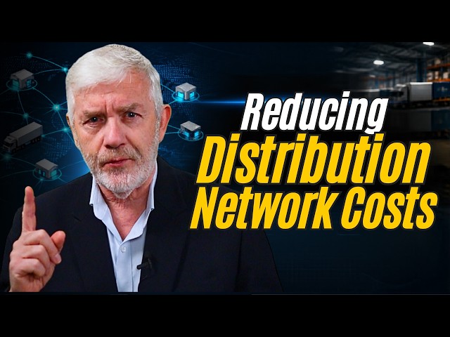 5 Ways to Reduce Distribution Network Costs
