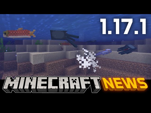 What's New in Minecraft Java Edition 1.17.1?