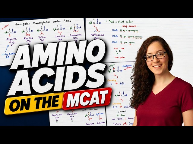 MCAT Amino Acids: Memorize the Structures + Understand the Chemistry [LIVE RECORDING]