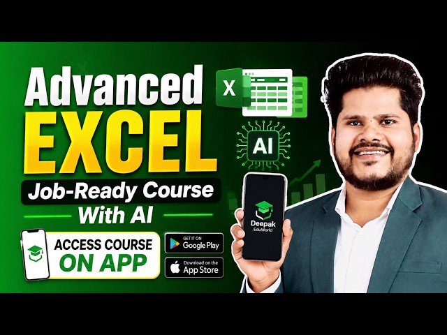 Advanced Excel Job-Ready Course With AI is now live!
