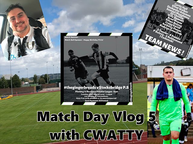 Come Watch Match Day Vlog No.5 - Grantham Town Vs. Stocksbridge Park Steel On 22/08/2023