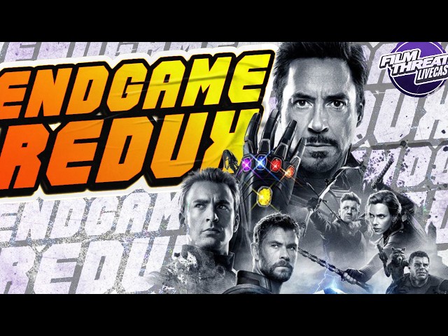 AVENGERS: ENDGAME ENCORE + MORE REVIEWS | Film Threat Livecast