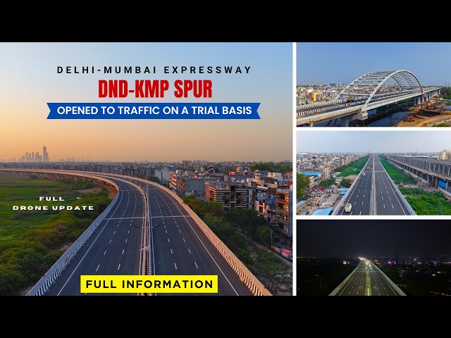 Delhi-Mumbai Expressway : DND-KMP Spur OPEN! | अब दिल्ली से फरीदाबाद सिर्फ 20 मिनट में 🚗 | NH-148NA