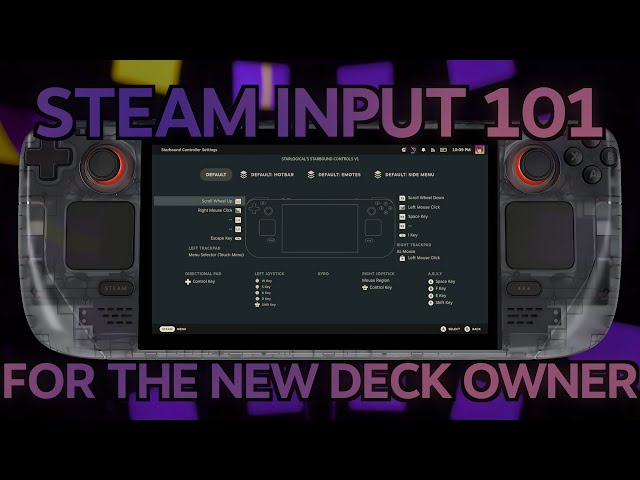 「The Steam Deck Masterclass Vol 4 - Steam Input Basics」