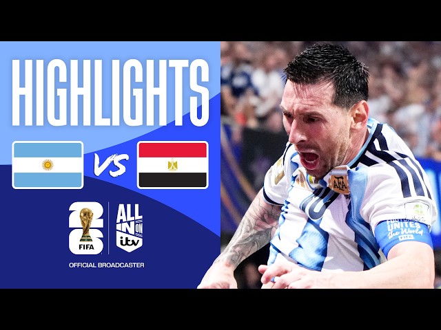 HIGHLIGHTS - Argentina v Egypt | Messi In ANOTHER Classic! | FIFA World Cup 2026