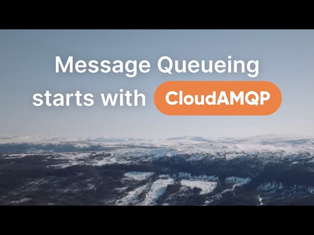 Message Queuing starts with CloudAMQP
