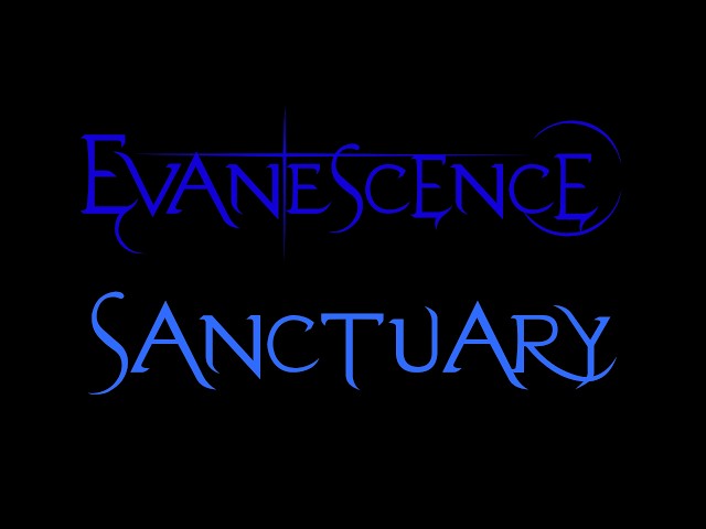 Evanescence - Sanctuary Lyrics (Sanctuary)