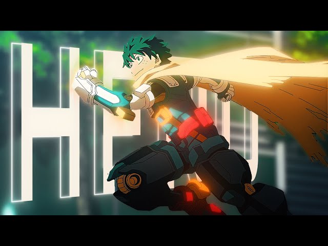 Hero -The story of Izuku Midoriya -「AMV」- Anime MV