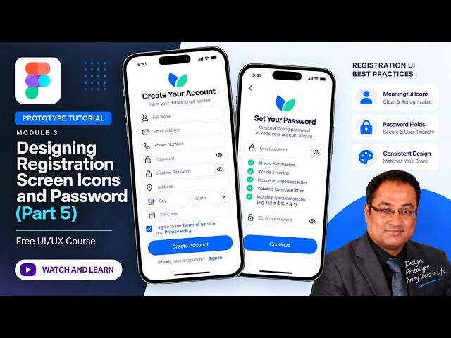 Prototype Tutorial Module 3: Designing Registration Icons and Password Fields (Part 5) | Free Course