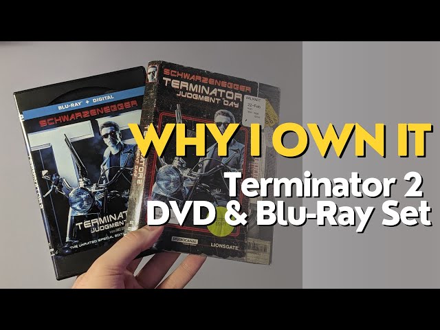 Why I Own It: Terminator 2 DVD & Blu-Ray Set