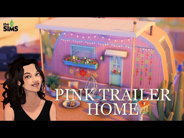 I Built the Cutest Pink Trailer Home in The Sims 4