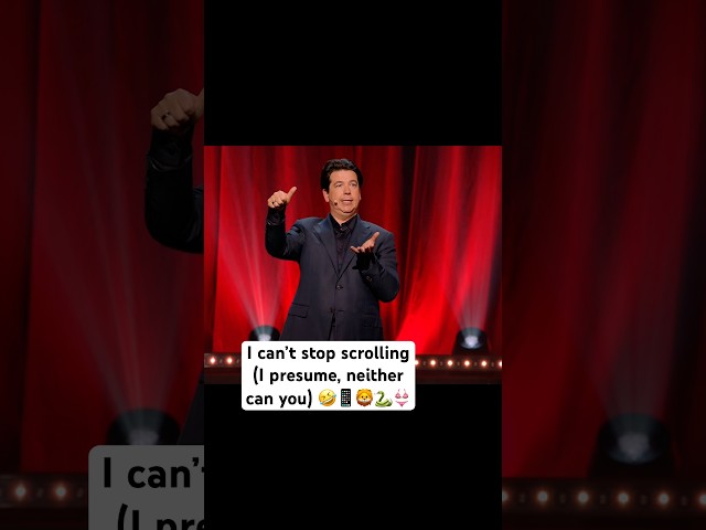 I can’t stop scrolling! (I presume, neither can you) 🤣📱🦁🐍👙 #michaelmcintyre #standupcomedy