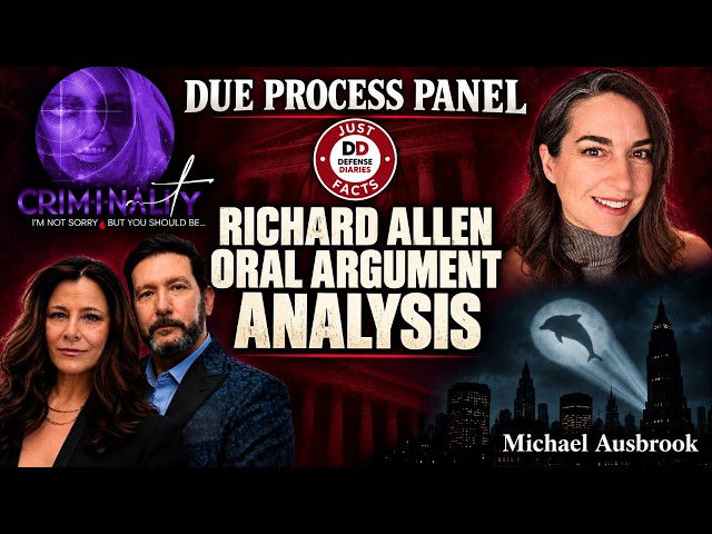 Richard Allen Oral Argument Analysis: The Due Process MEGA Panel