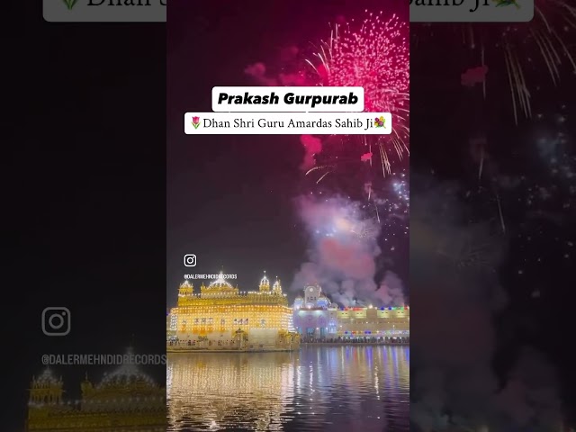 Prakash Gurpurab 🙏 Dhan Shri Guru Amardas Sahib Ji | Daler Mehndi | Divine Wishes ✨