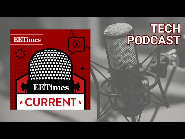 EE Times Current "How 1.6T Ethernet will Enable the World’s Fastest Datacenters" - New Tech Podcast