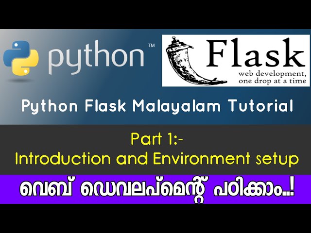 Python Flask Malayalam Tutorial | Introduction & Environment Setup | PART-1
