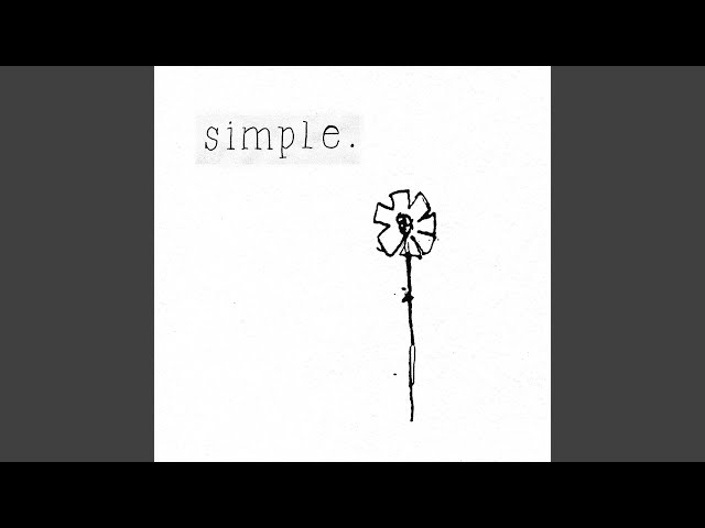 simple.
