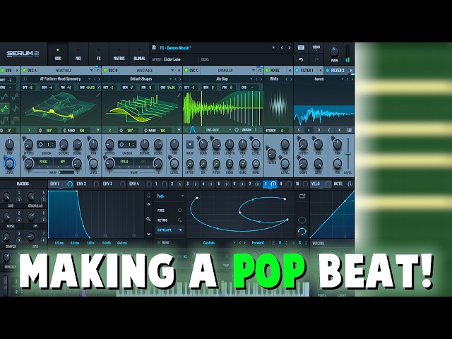 MAKING A POP BEAT USING SERUM 2 (FL Studio)