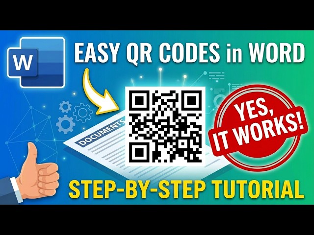 How to Generate a Working QR Code in Microsoft Word (Fast & Easy!)