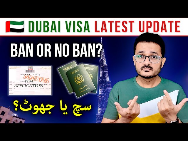 🇦🇪 UAE Visit Visa Ban 🚫 for Pakistanis | The Truth Behind UAE Visa Restrictions 🇵🇰