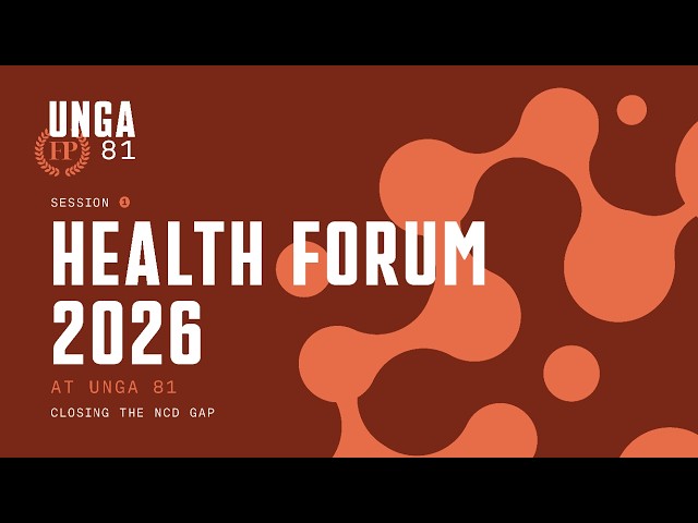Health Forum @ UNGA81: Session 1