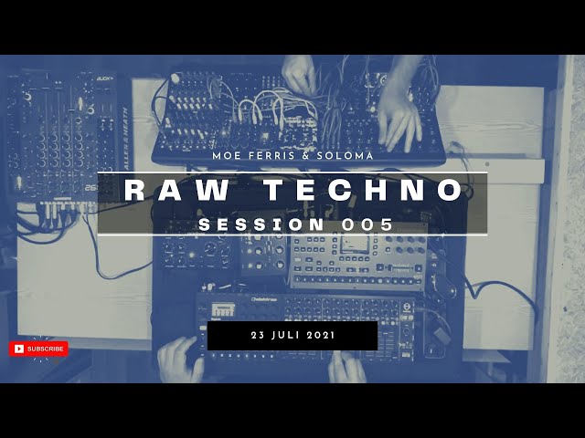 Raw Techno Session 005 | @moeferris & @slavasoloma