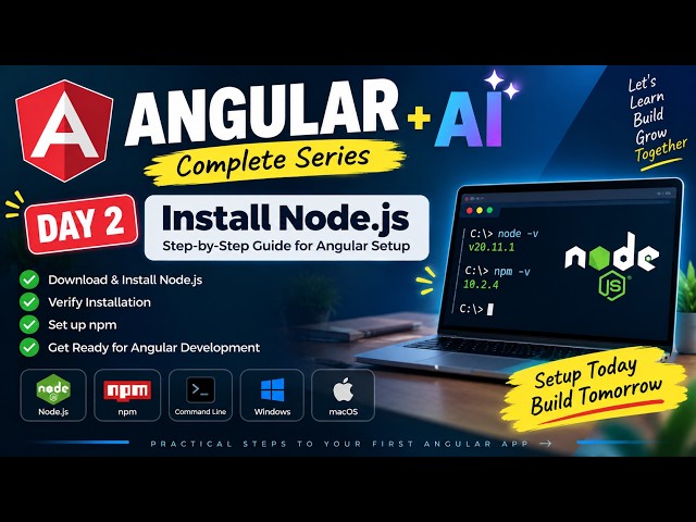 Angular + AI Series 🚀 Day 2 | Install Node.js & npm | Angular Setup | Hinglish