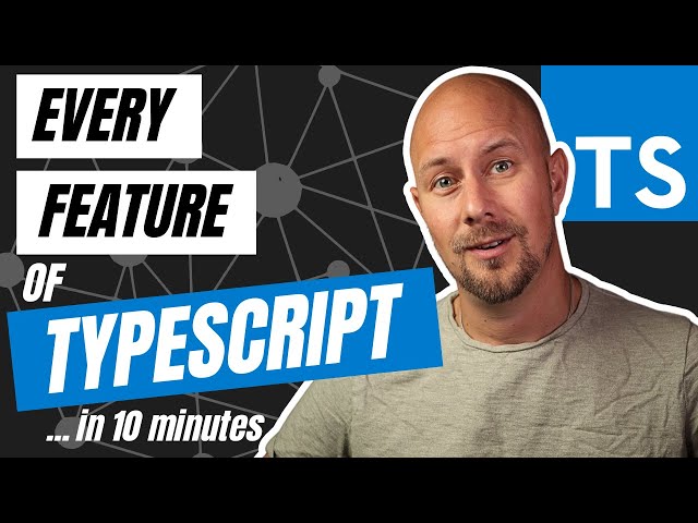 Every single feature of TypeScript in 11 minutes