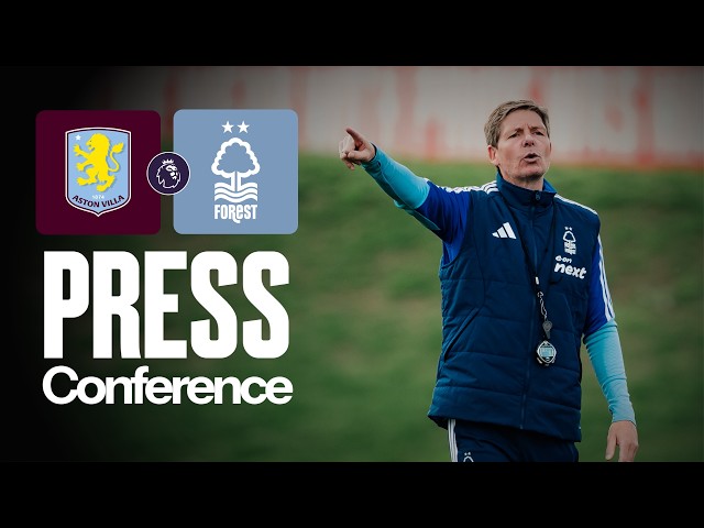 Oliver Glasner Press Conference 🎙️ | Aston Villa vs Nottingham Forest | Premier League
