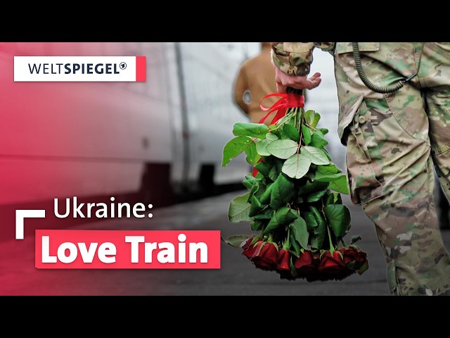 Ukraine: Der Liebeszug zu den Soldaten an der Front | Weltspiegel