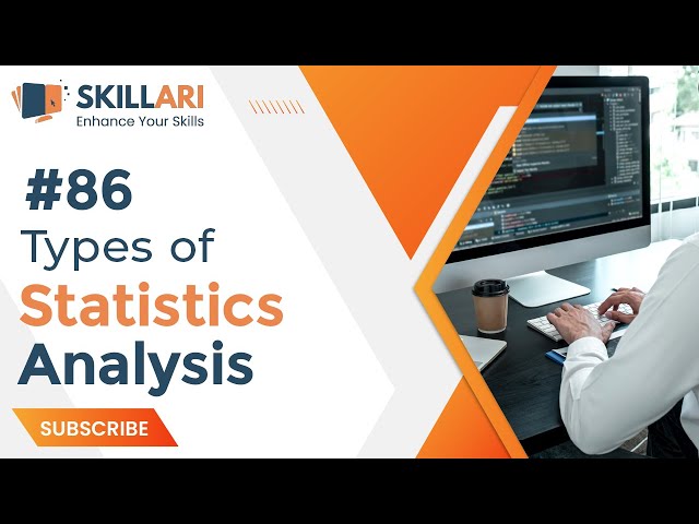#86 - Types of Statistics Analysis | What Is Statistics Analysis | Become Master In Data Science