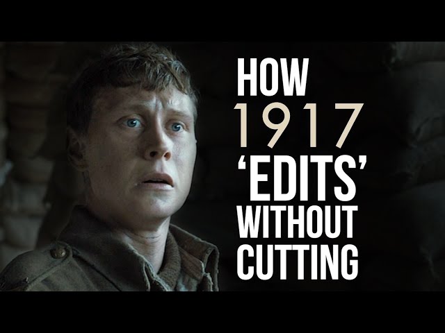 How 1917 Edits With The Camera