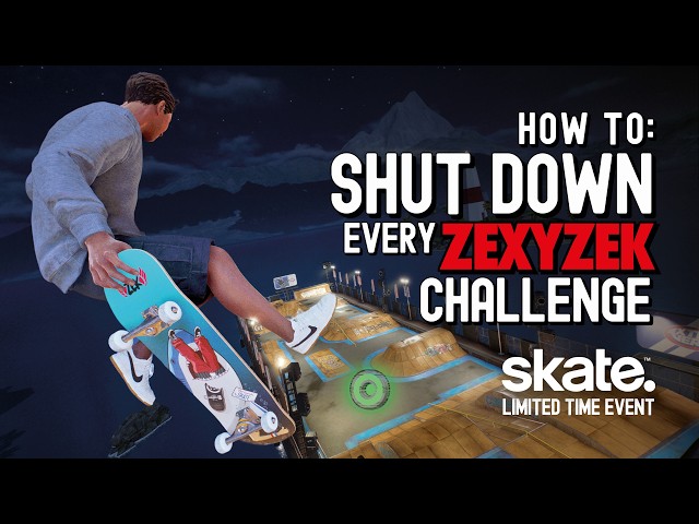 How To Shut Down Every ZexyZek Challenge in skate