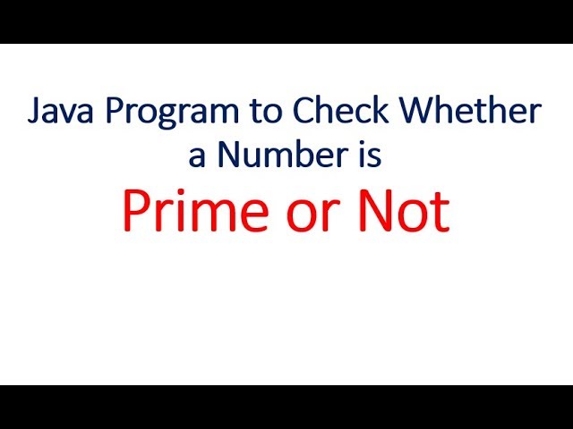 Check Whether a Number is Prime or Not- Hindi