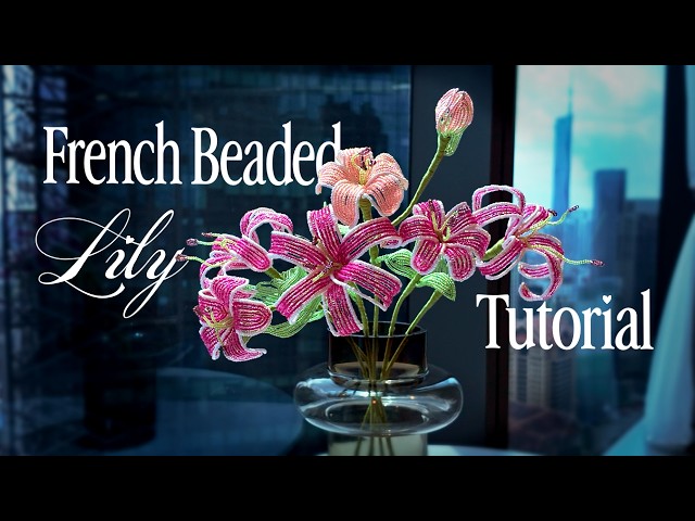 Beaded Lily Bouquet for Valentine's Day 💘🏹💌 | Full Tutorial
