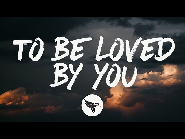 Parker McCollum - To Be Loved By You (Lyrics)
