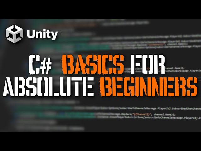 Want to Start Writing Code in Unity? Start Here! Unity C# Basics Part 1 - Writing Your First Script